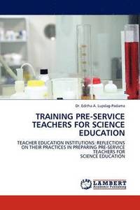 bokomslag Training Pre-Service Teachers for Science Education