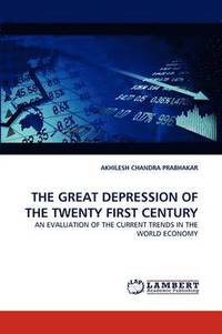 bokomslag The Great Depression of the Twenty First Century