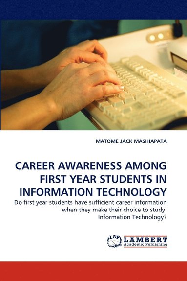 bokomslag Career Awareness Among First Year Students in Information Technology