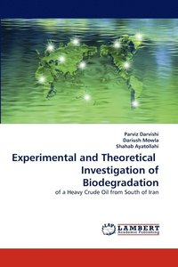 bokomslag Experimental and Theoretical Investigation of Biodegradation
