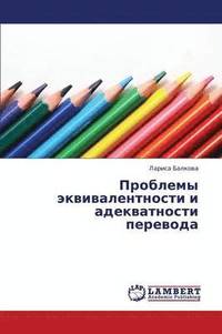 bokomslag Problemy Ekvivalentnosti I Adekvatnosti Perevoda