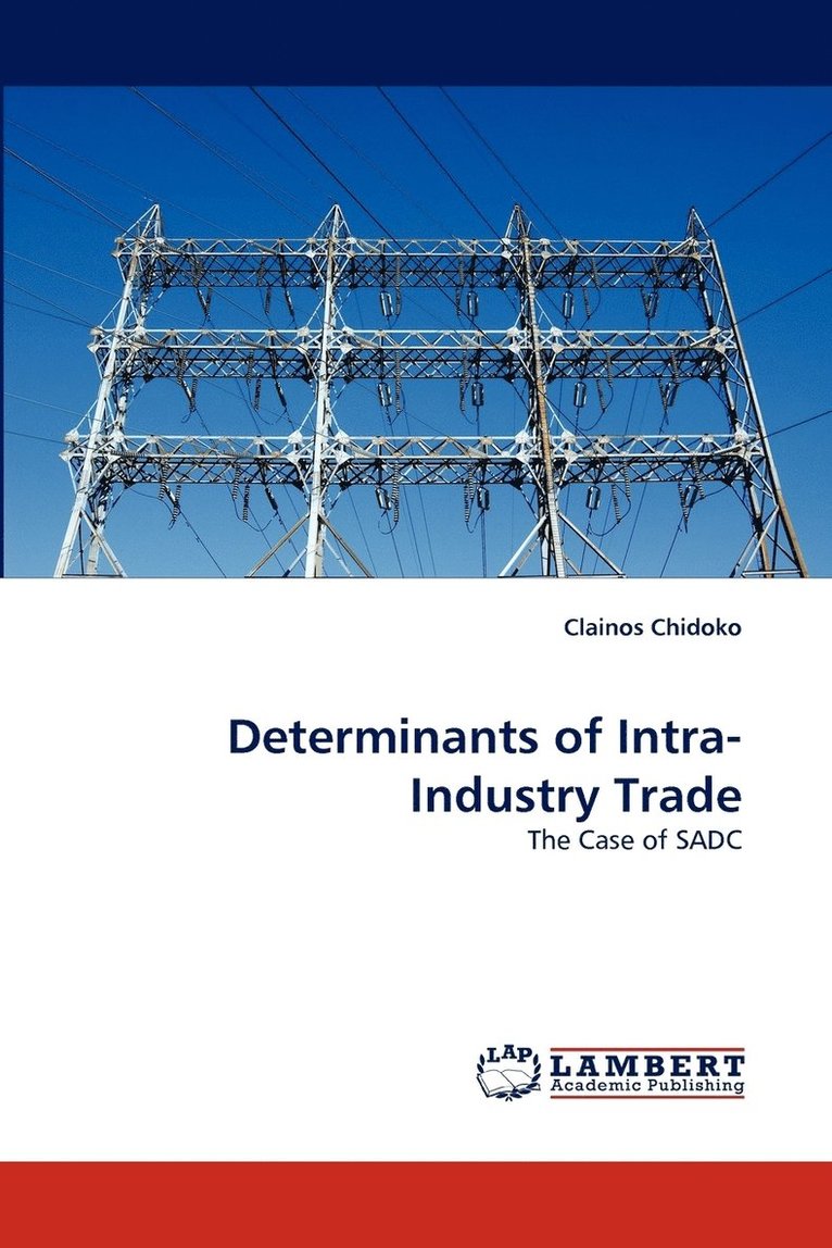 Determinants of Intra-Industry Trade 1
