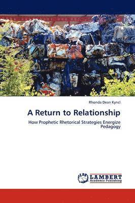 A Return to Relationship 1