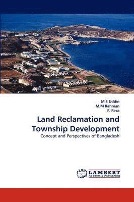Land Reclamation and Township Development 1