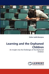 bokomslag Learning and the Orphaned Children