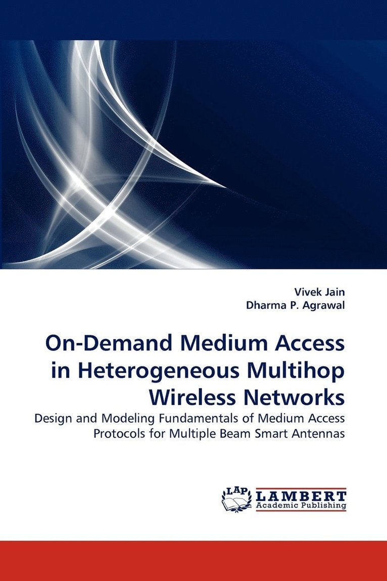 On-Demand Medium Access in Heterogeneous Multihop Wireless Networks 1