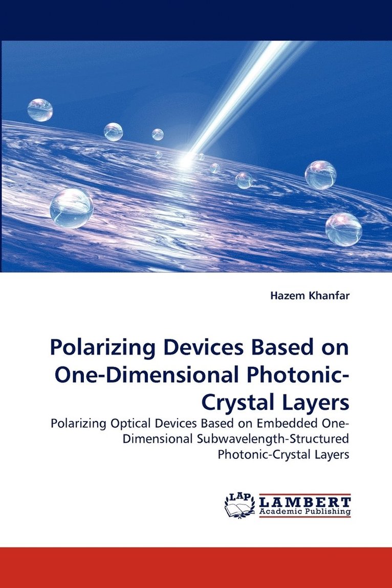 Polarizing Devices Based on One-Dimensional Photonic-Crystal Layers 1