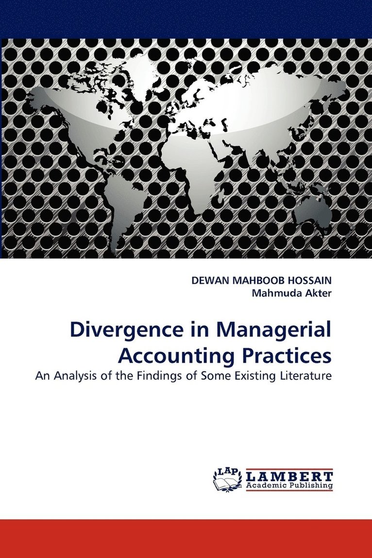 Divergence in Managerial Accounting Practices 1