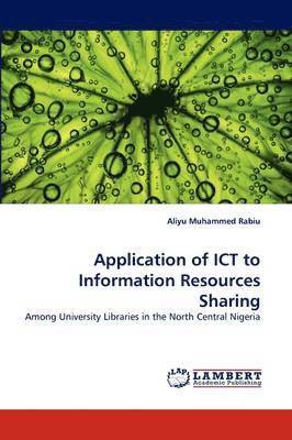 Application of Ict to Information Resources Sharing 1
