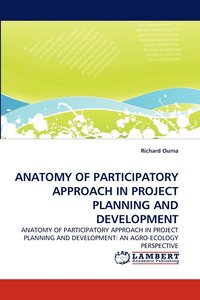 bokomslag Anatomy of Participatory Approach in Project Planning and Development