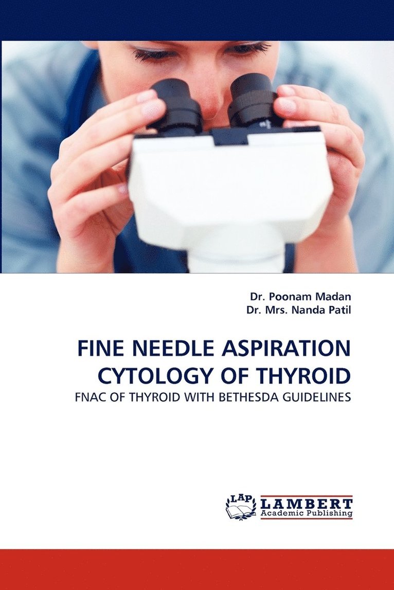 Fine Needle Aspiration Cytology of Thyroid 1