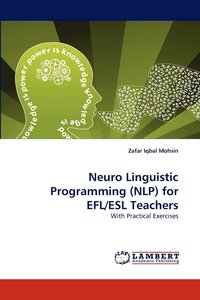bokomslag Neuro Linguistic Programming (Nlp) for Efl/ESL Teachers