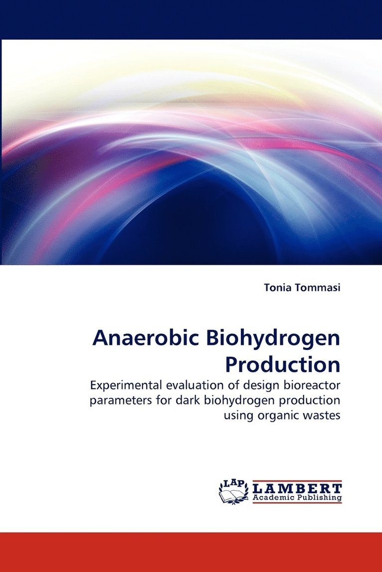 Anaerobic Biohydrogen Production 1