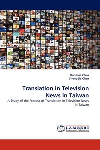 bokomslag Translation in Television News in Taiwan