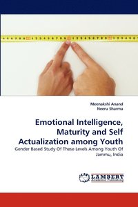 bokomslag Emotional Intelligence, Maturity and Self Actualization among Youth