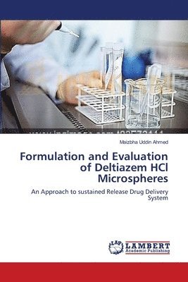 bokomslag Formulation and Evaluation of Deltiazem HCl Microspheres