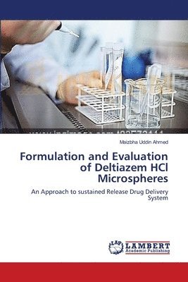 Formulation and Evaluation of Deltiazem HCl Microspheres 1