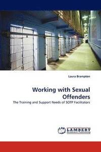 bokomslag Working with Sexual Offenders