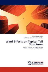 bokomslag Wind Effects on Typical Tall Structures