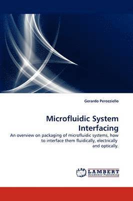Microfluidic System Interfacing 1