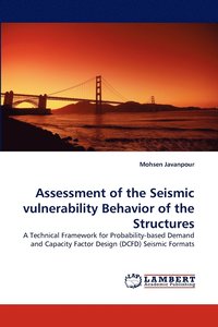 bokomslag Assessment of the Seismic vulnerability Behavior of the Structures