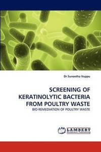 bokomslag Screening of Keratinolytic Bacteria from Poultry Waste