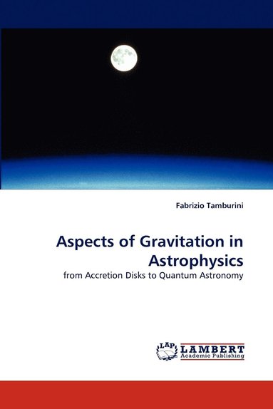 bokomslag Aspects of Gravitation in Astrophysics