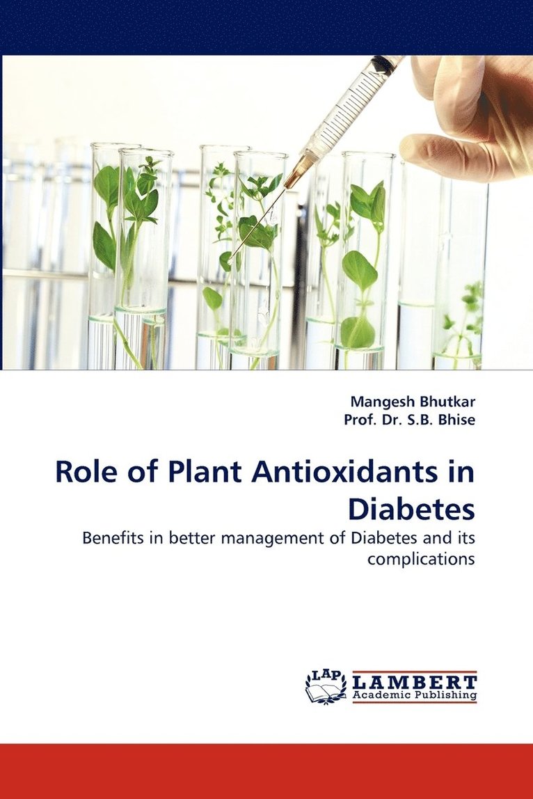Role of Plant Antioxidants in Diabetes 1