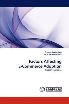 Factors Affecting E-Commerce Adoption 1
