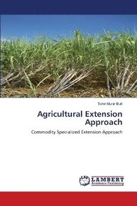 bokomslag Agricultural Extension Approach