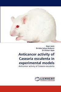 bokomslag Anticancer activity of Casearia esculenta in experimental models
