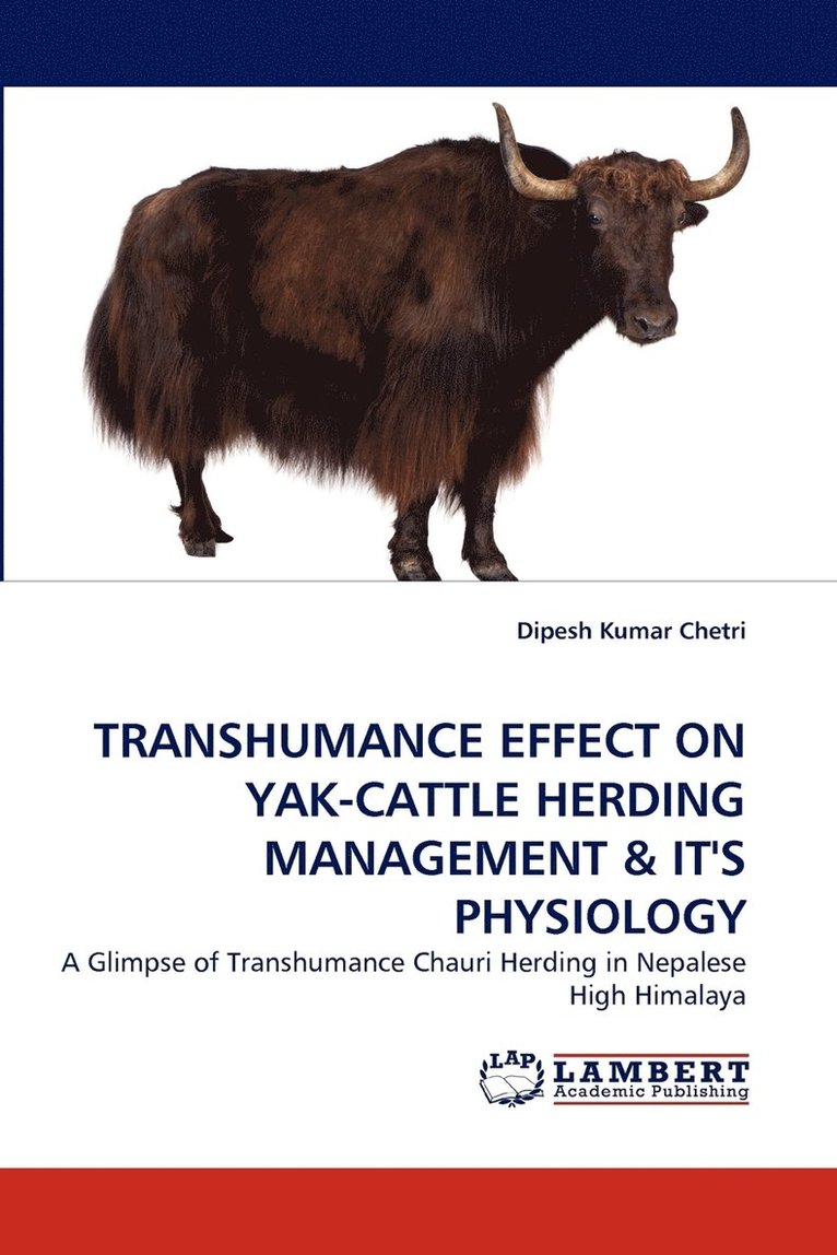 Transhumance Effect on Yak-Cattle Herding Management & It's Physiology 1