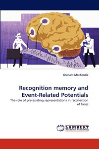 bokomslag Recognition memory and Event-Related Potentials