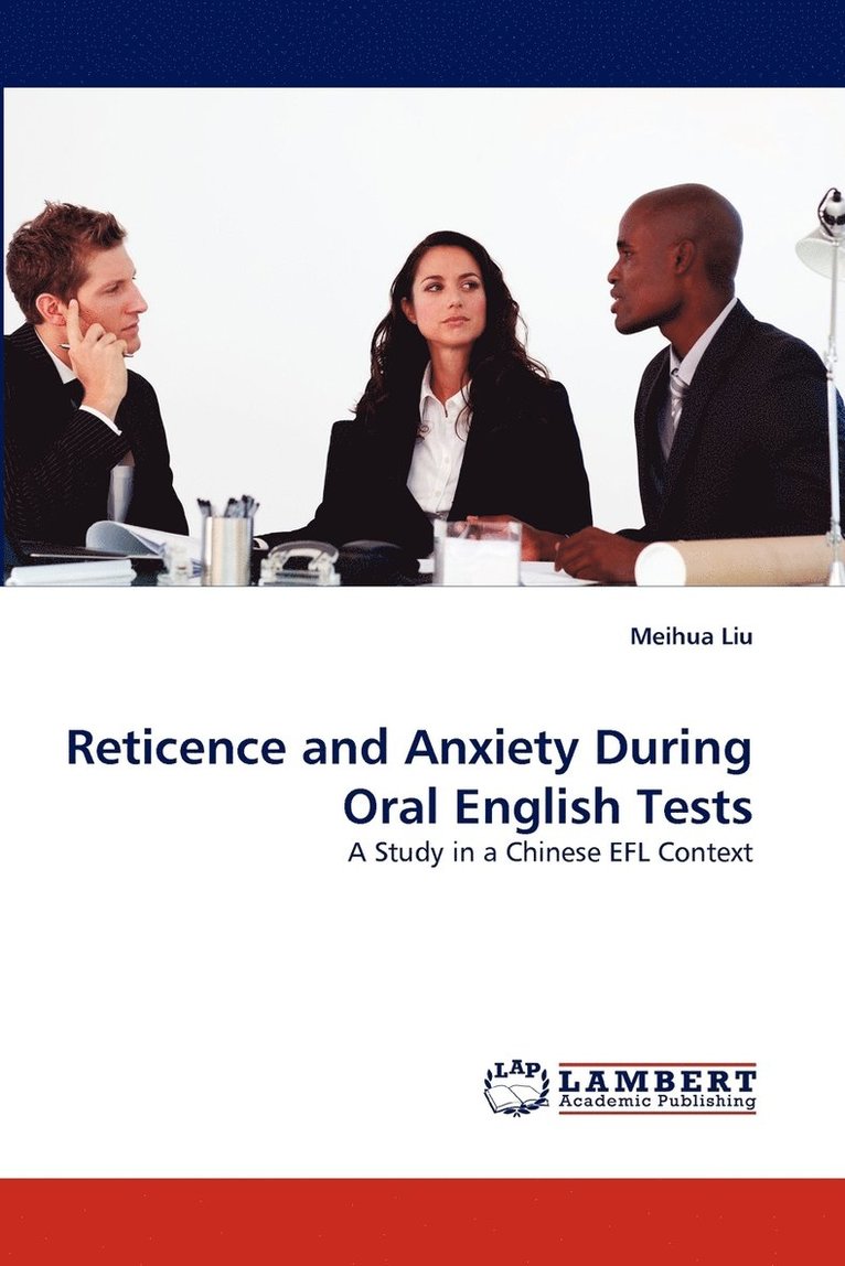 Reticence and Anxiety During Oral English Tests 1