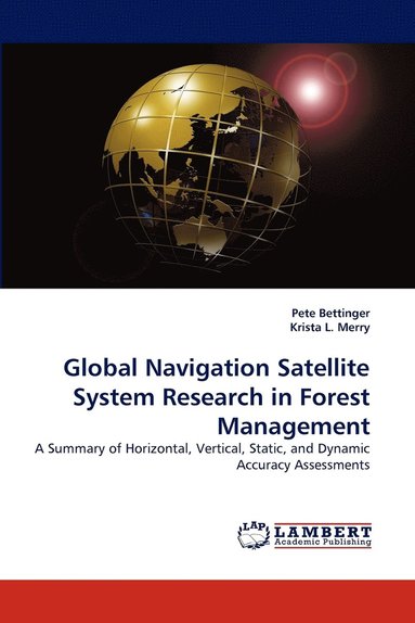 bokomslag Global Navigation Satellite System Research in Forest Management