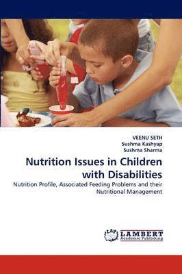 Nutrition Issues in Children with Disabilities 1