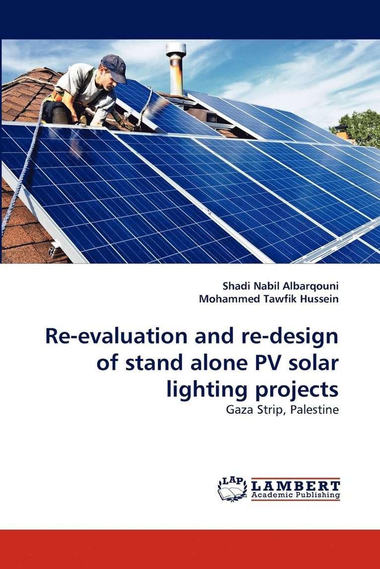 Re-evaluation and re-design of stand alone PV solar lighting projects 1