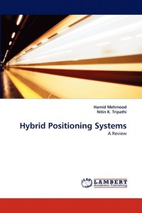bokomslag Hybrid Positioning Systems