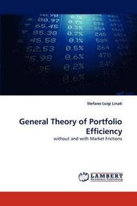 bokomslag General Theory of Portfolio Efficiency