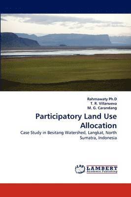 Participatory Land Use Allocation 1