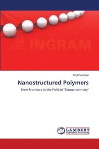 bokomslag Nanostructured Polymers