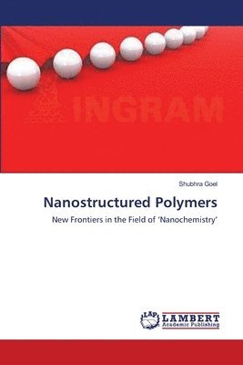 bokomslag Nanostructured Polymers