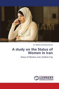 bokomslag A study on the Status of Women in Iran