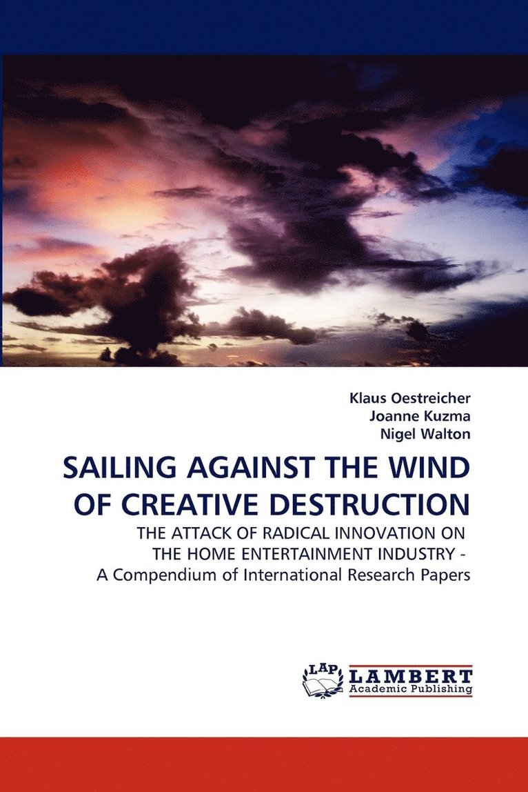 Sailing Against the Wind of Creative Destruction 1