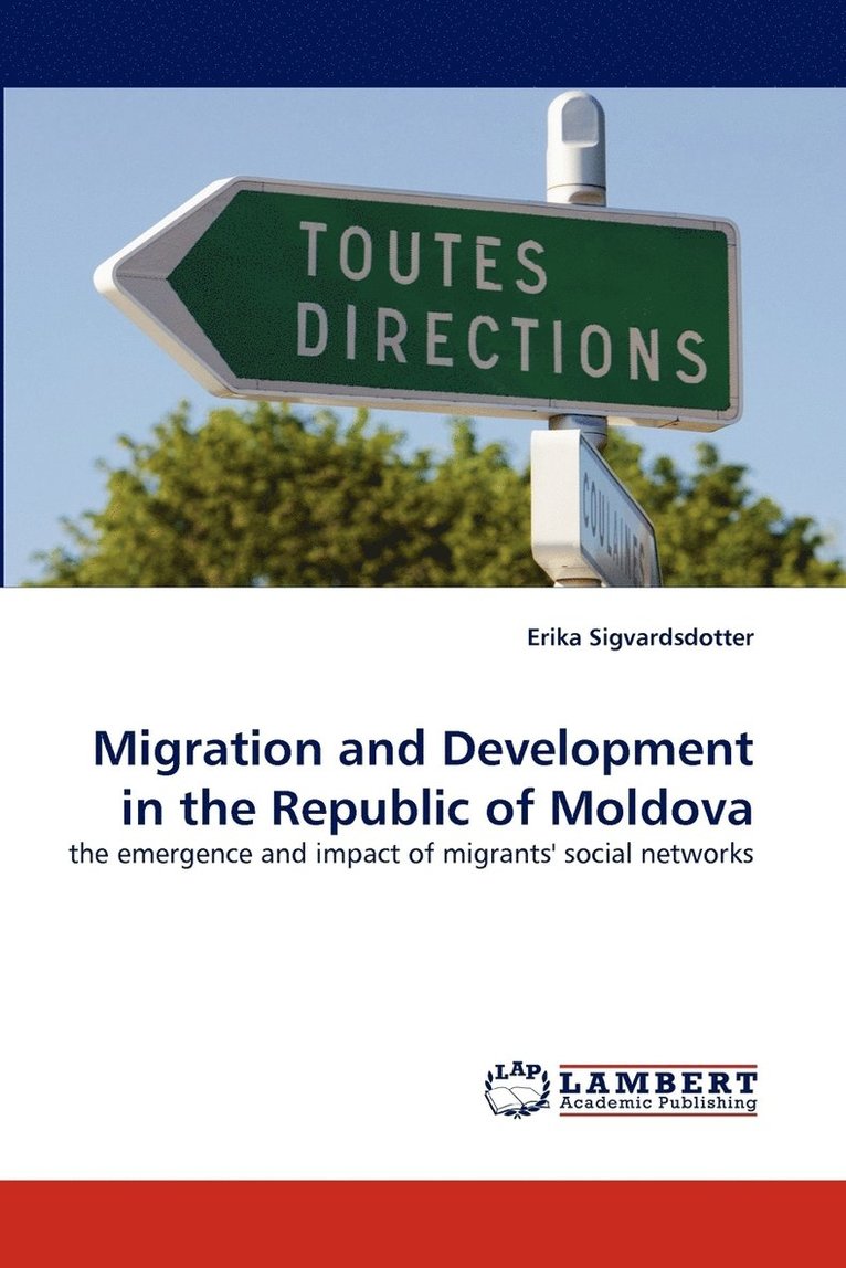 Migration and Development in the Republic of Moldova 1