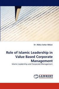 bokomslag Role of Islamic Leadership in Value Based Corporate Management