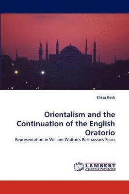 Orientalism and the Continuation of the English Oratorio 1