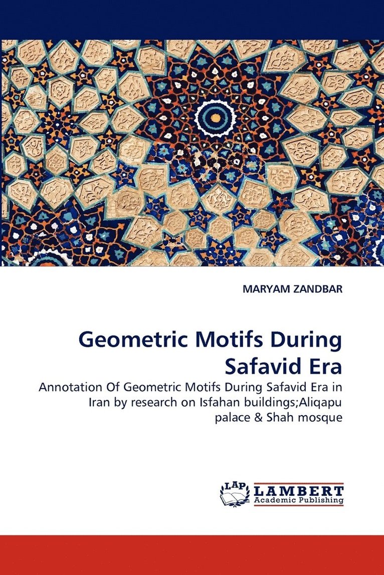 Geometric Motifs During Safavid Era 1