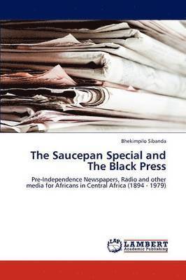 bokomslag The Saucepan Special and The Black Press