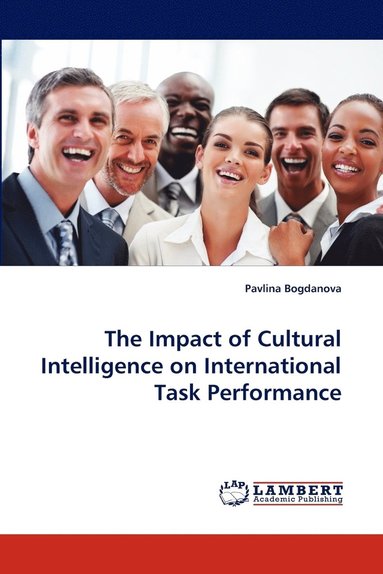 bokomslag The Impact of Cultural Intelligence on International Task Performance